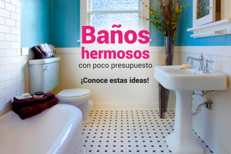 baños hermosos