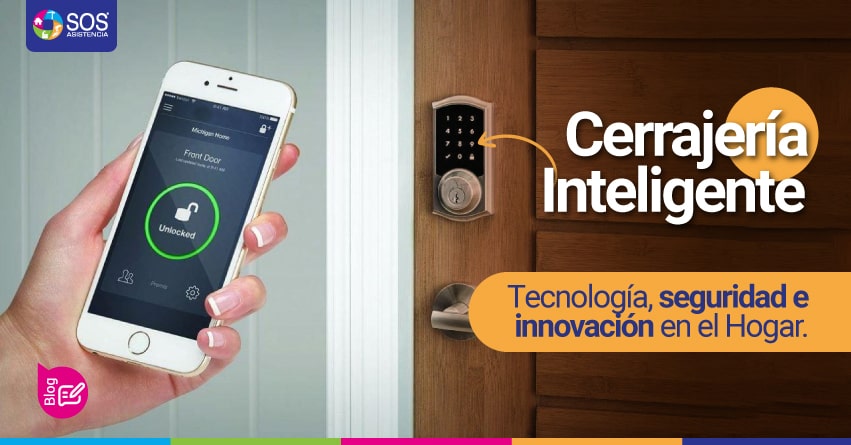 CERRAJERÍA INTELIGENTE: TECNOLOGÍA, SEGURIDAD E INNOVACIÓN EN EL HOGAR